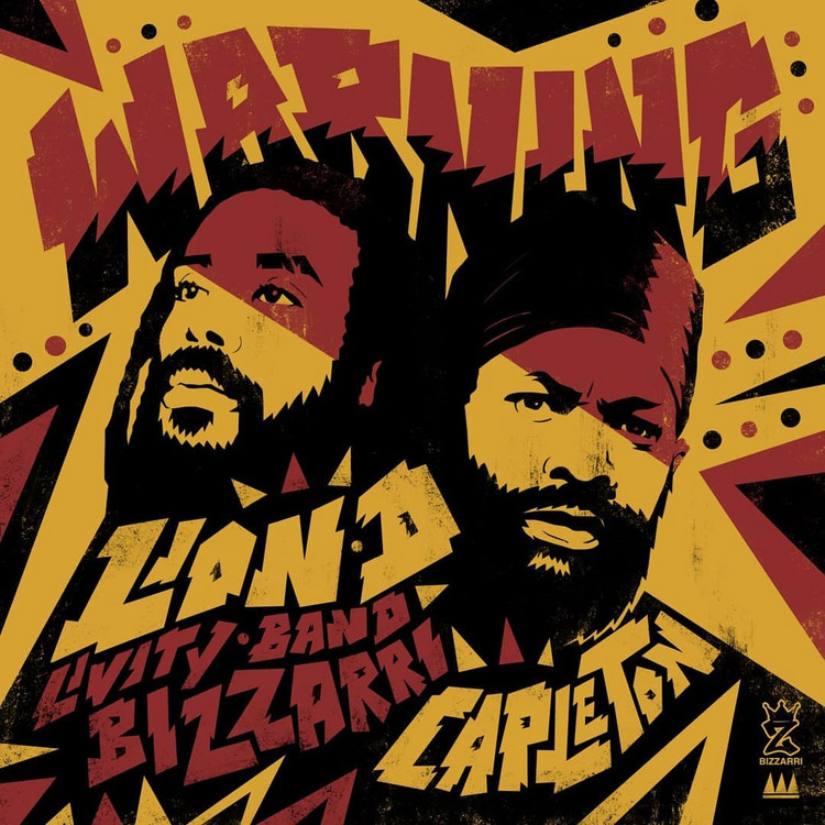 Lion D x Capleton x Bizzarri - Warning