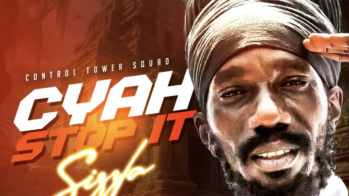 Sizzla - Cyah Stop It [7/12/2024]