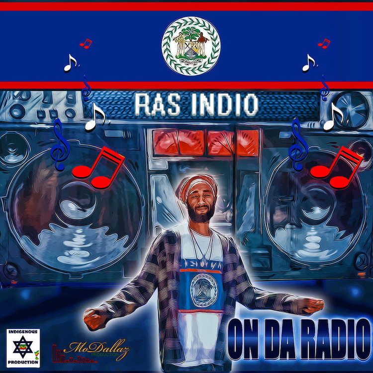 Ras Indio - On Da Radio