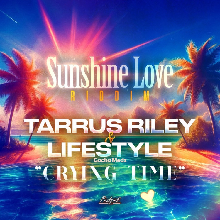 Tarrus Riley X Lifestyle X Gacha Medz - Crying Time