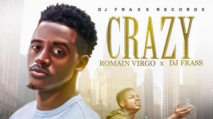 Romain Virgo - Crazy [6/21/2019]