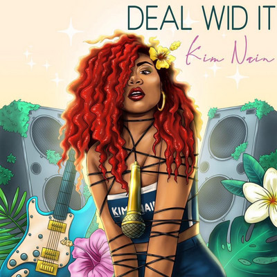 Kim Nain - Deal Wid It