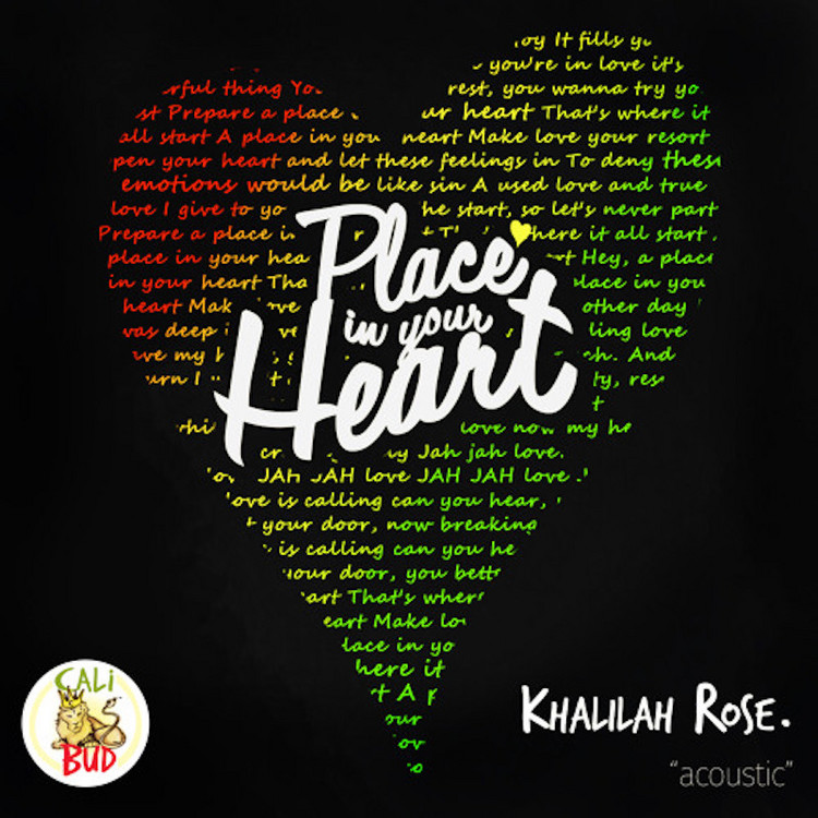 Khalilah Rose - Place In Your Heart