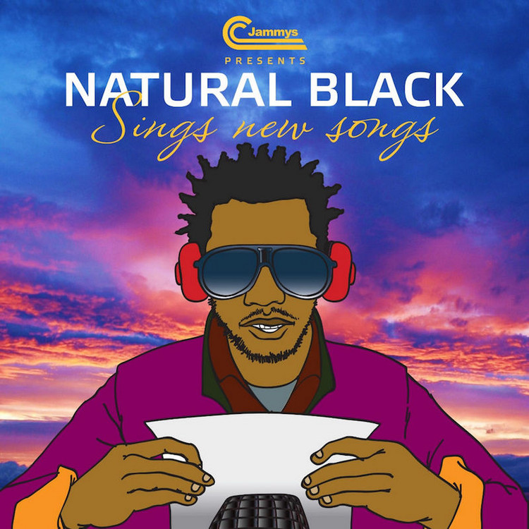 Natural Black - Sing New Songs (Full Album)