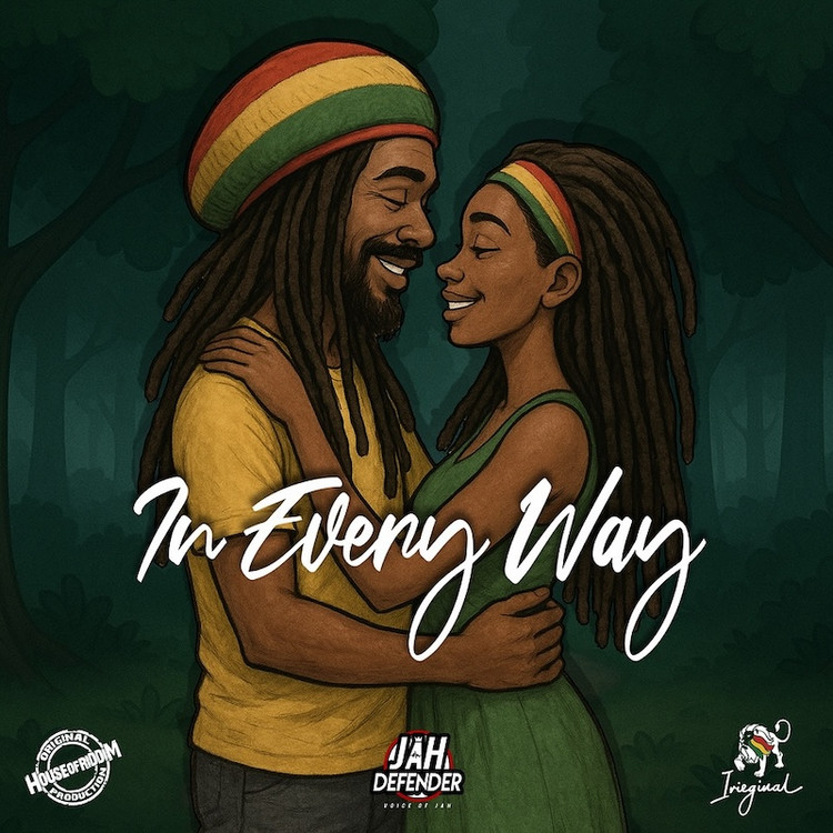 Jah Defender meets House of Riddim - In Every Way
