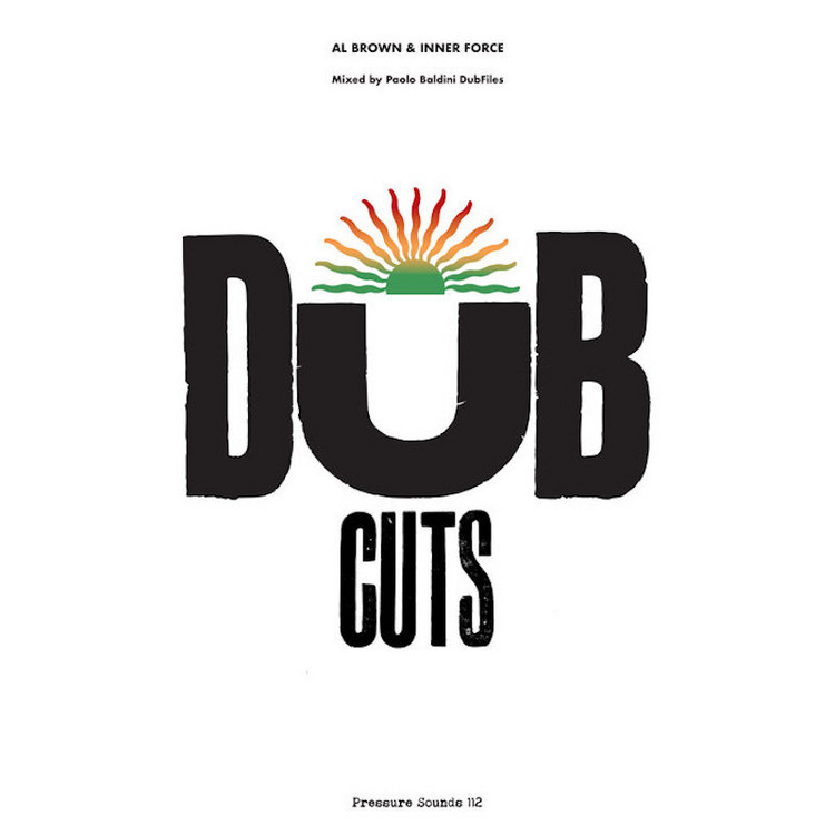 Al Brown & Inner Force - Dub Cuts (Mixed by Paolo Baldini DubFiles)