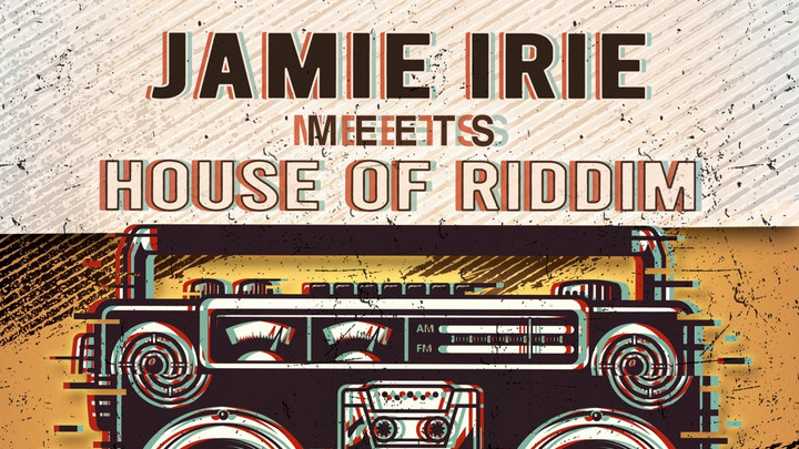 Jamie Irie meets House of Riddim - Give Up No Way [5/17/2024]