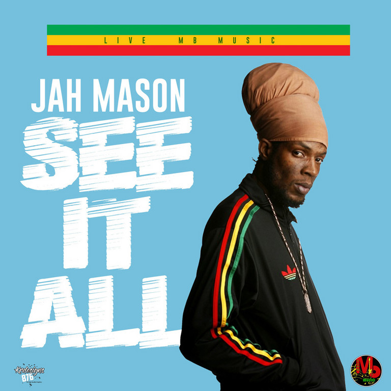 Listen: Jah Mason - See It All