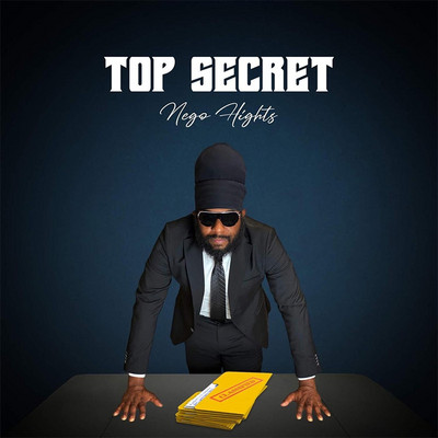 Nego Hights - Top Secret