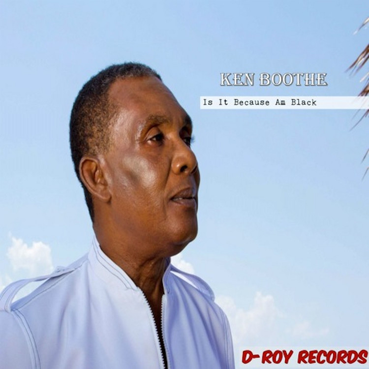 Ken Boothe - Is It Because I'm Black