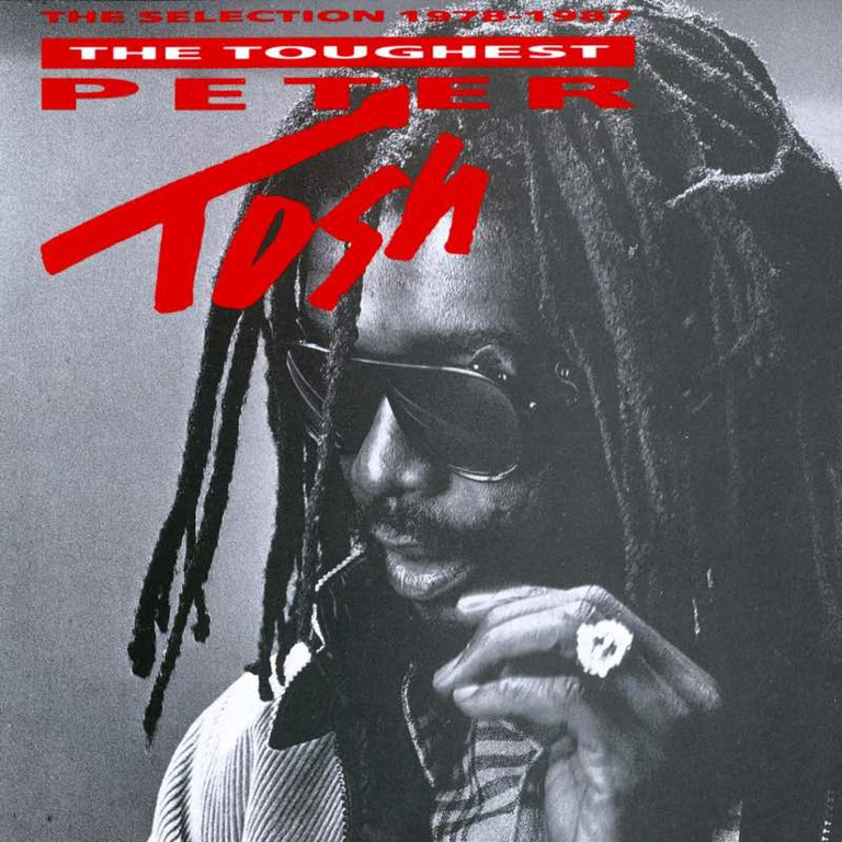 Release: Peter Tosh - The Toughest