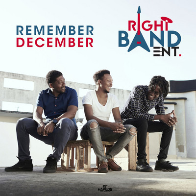 Right Band - Remember December