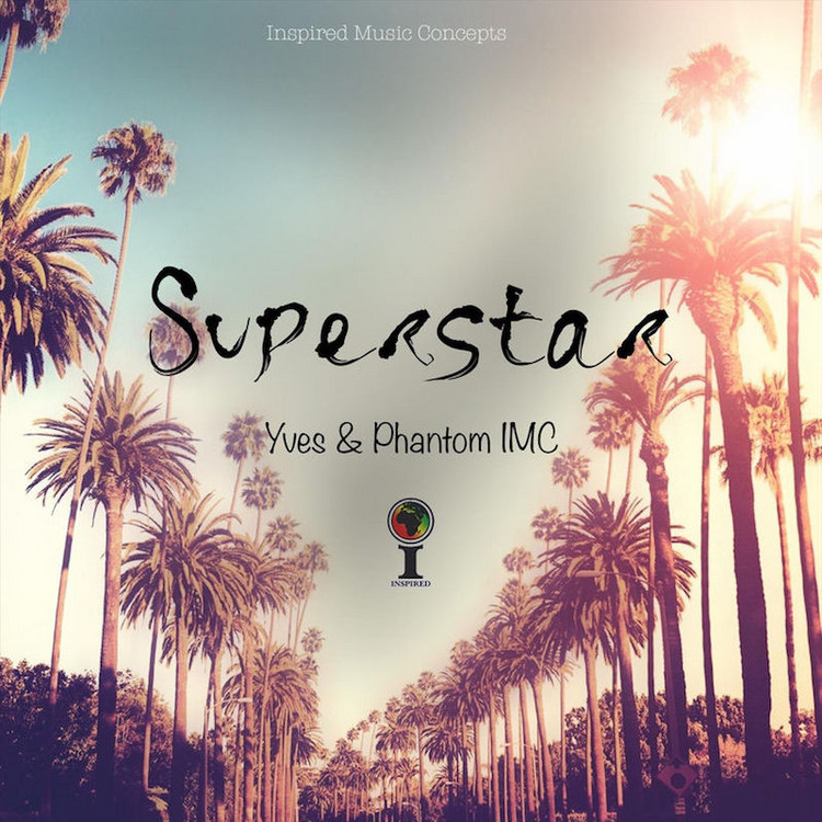 Yves & Phantom IMC - Superstar