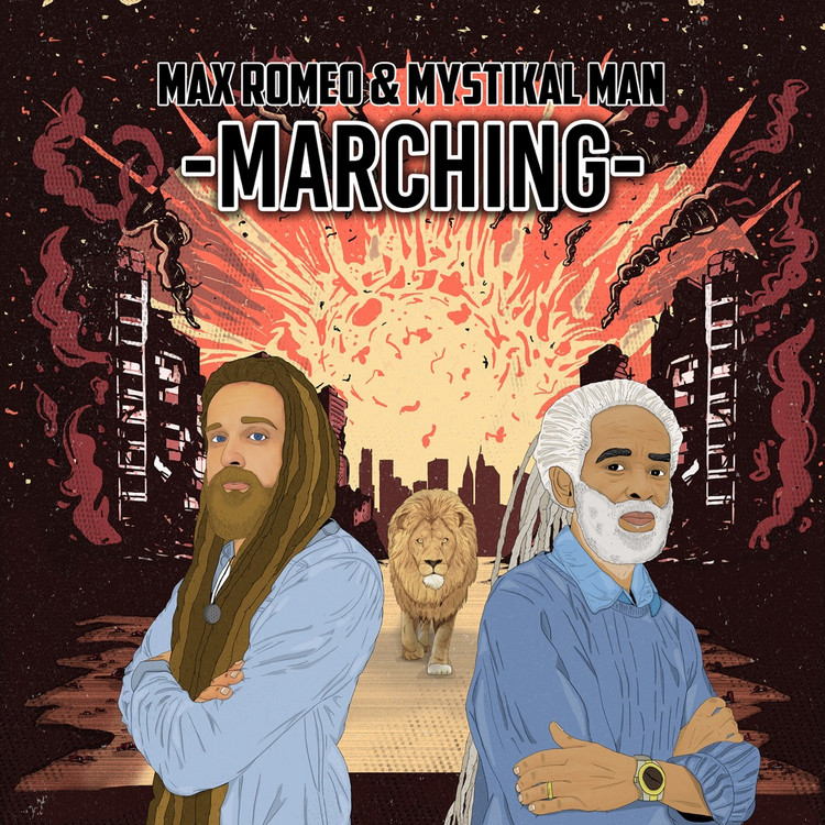 Max Romeo & Mystikal Man - Marching