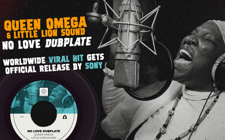 Queen Omega No Love Dubplate Worldwide Viral Hit Gets