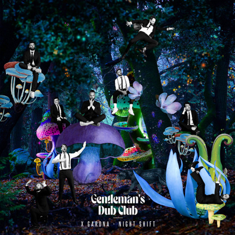 Gentleman's Dub Club feat. Gardna - Night Shift