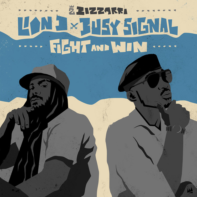 Lion D x Busy Signal x Bizzarri - Fight And Win
