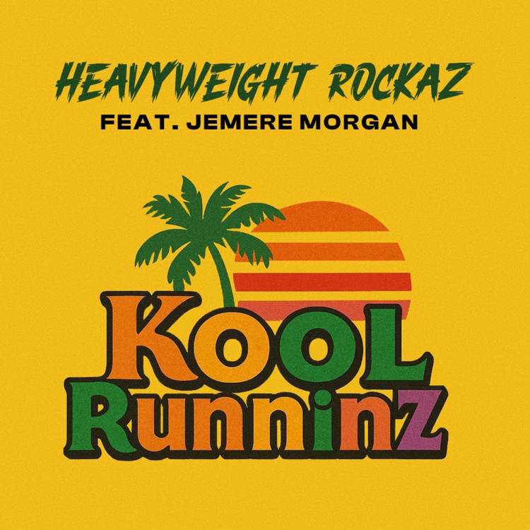 Heavyweight Rockaz feat. Jemere Morgan - Kool Runninz