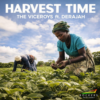 The Viceroys feat. Derajah - Harvest Time