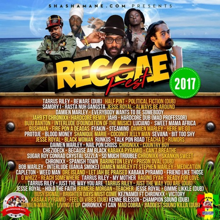 Shashamane - Reggae Fest 2017 Mixtape