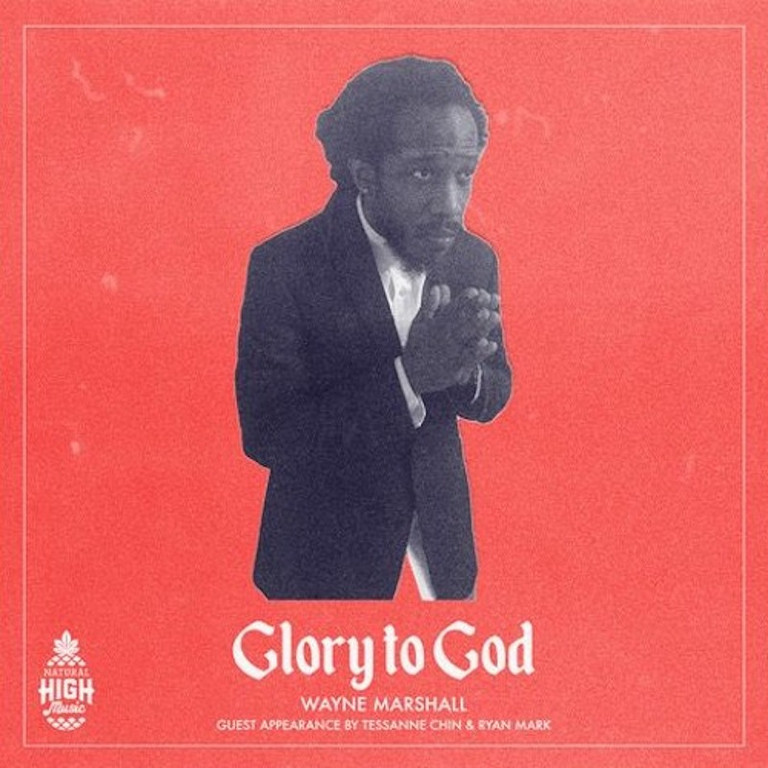 Listen: Wayne Marshall - Glory To God