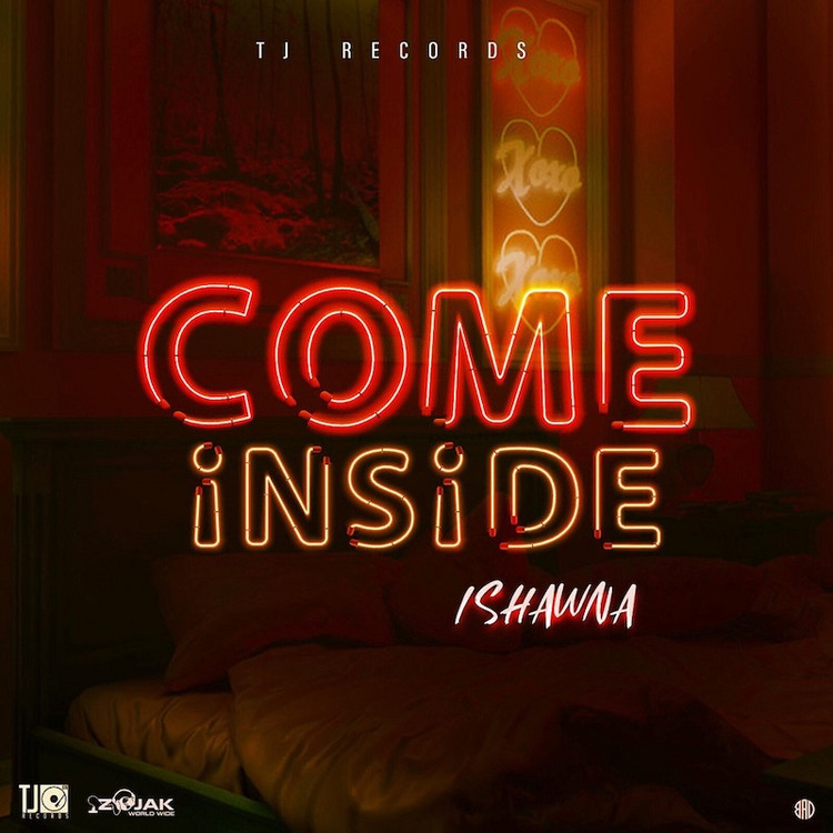 Ishawna - Come Inside