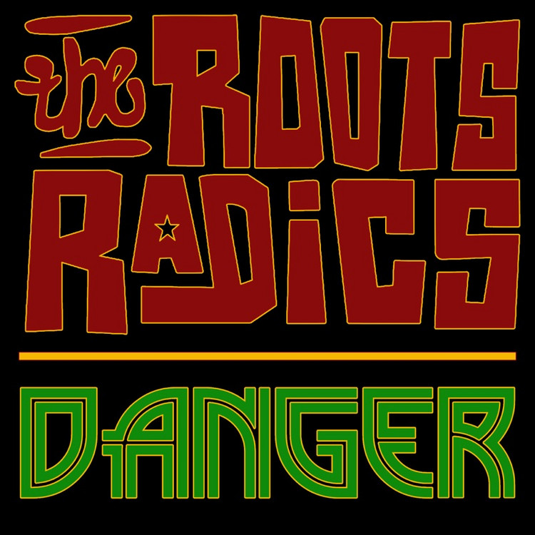 Release: Roots Radics - Danger