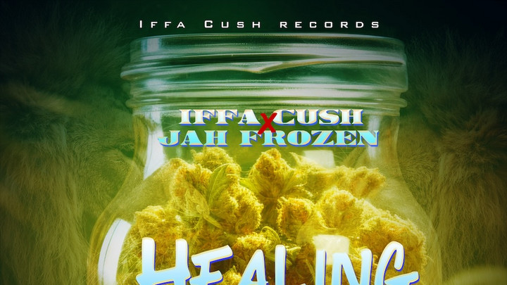 Iffa Cush X Jah Frozen - Healing [5/10/2024]