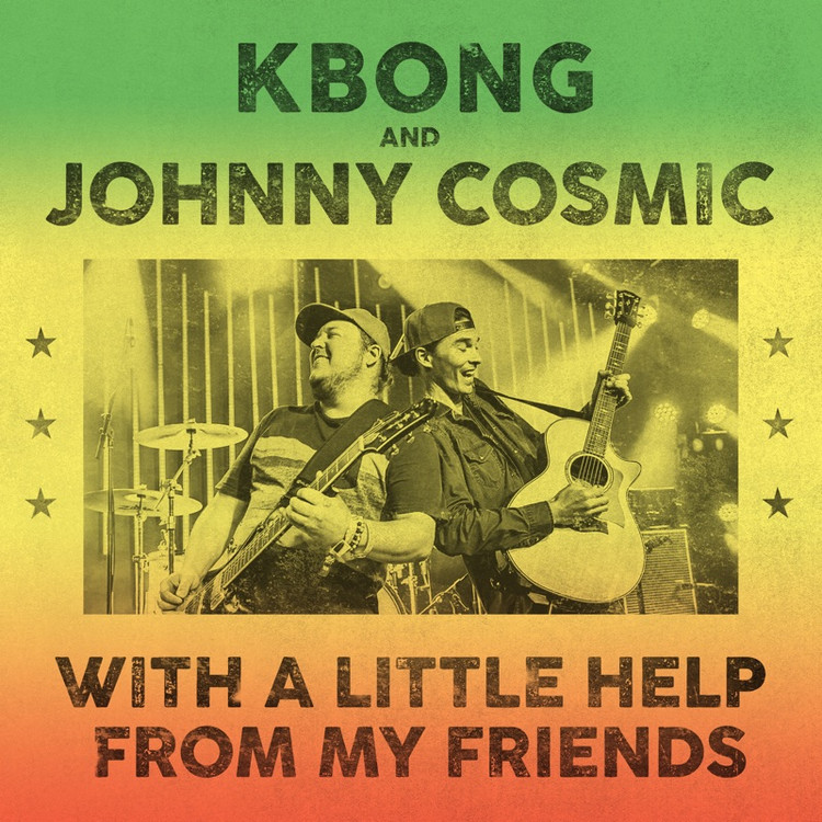 KBong & Johnny Cosmic - With A Little Help From My Friends