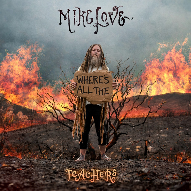 Mike Love - Teachers (Full Album)