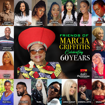 Friends of Marcia Griffiths Celebrating 60 Years