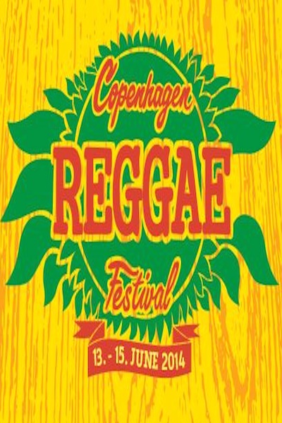 Copenhagen Reggae Festival 2014