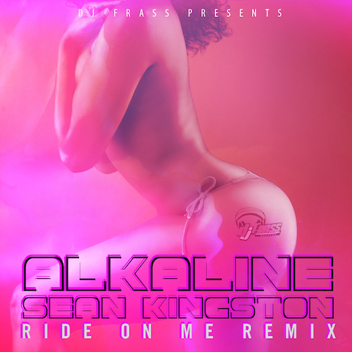 Alkaline feat. Sean Kingston - Ride On Me (RMX)