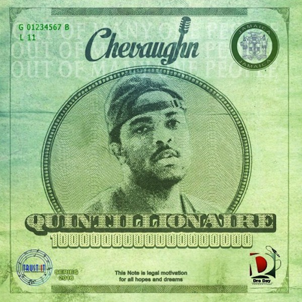 Chevaughn - Quintillionaire