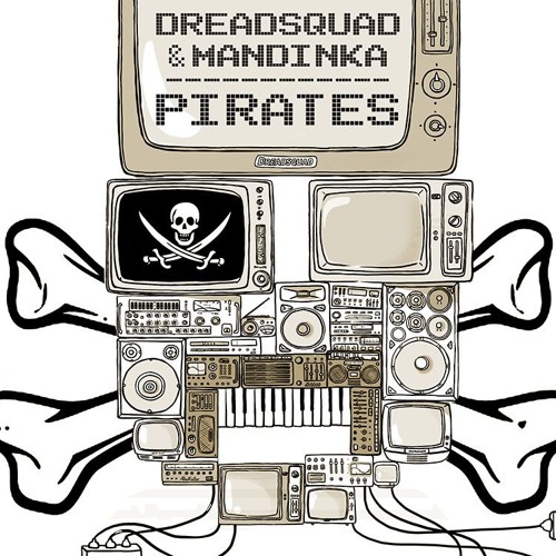 Dreadsquad feat. Mandika - Pirates