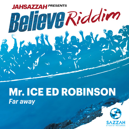 Mr. Ice feat. Ed Robinson - Far Away