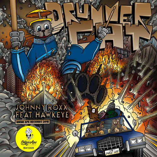Johnny Roxx feat. Hawkeye - Drummer Cat