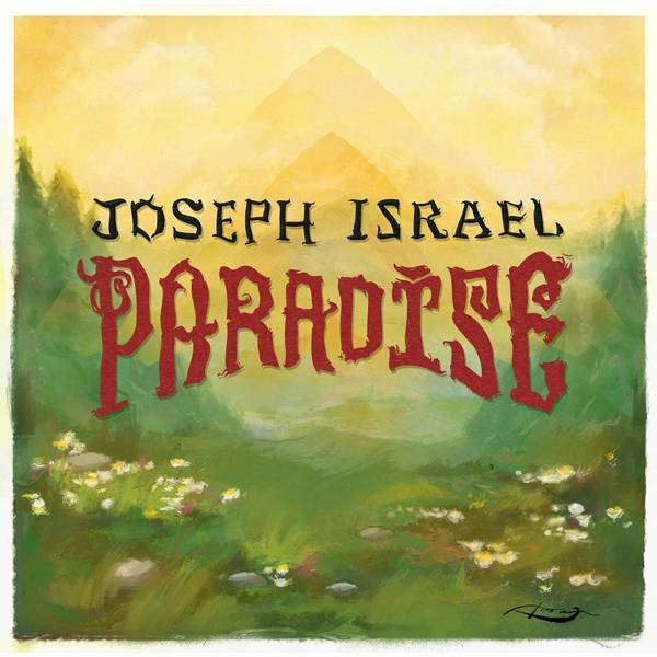 Joseph Israel - Paradise (Album Teaser)