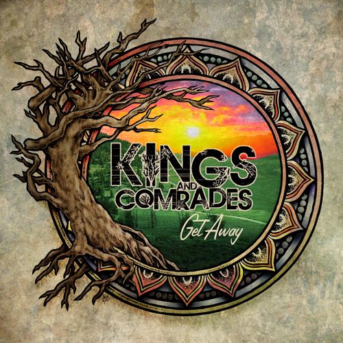 Kings & Comrades - Get Away (Full Album)