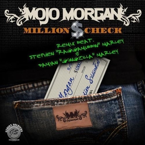 Mr Mojo feat. Stephen & Damian Marley - Million $ Check (Remix)