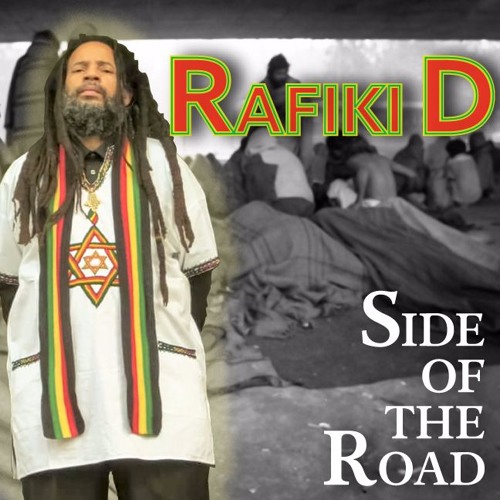 Rafiki D - Side Of The Road