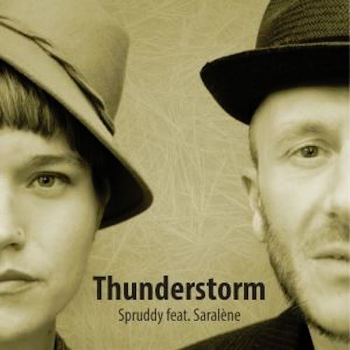 Spruddy feat. Saralène - Thunderstorm
