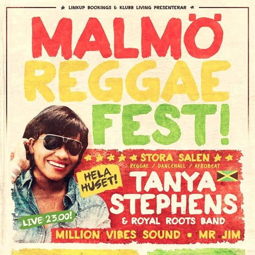 Tanya Stephens - Malmö Reggae Fest 2015 Promo Mix