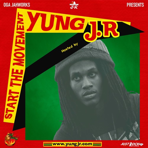 Yung J.R - Start The Movement Mix