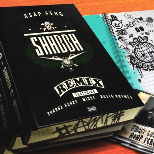ASAP Ferg - Shabba (Remix) feat. Shabba Ranks, Busta Rhymes & Migos)