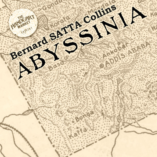 Bernard 'Satta' Collins - Abyssinia