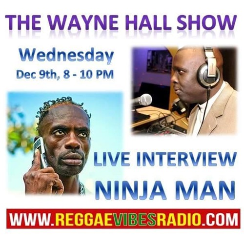 Ninjaman Speaks His Mind On The Wayne Hall Show
