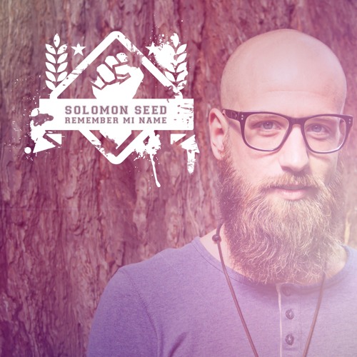 Solomon Seed - Remember Mi Name