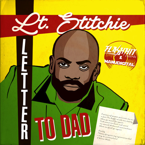 Lt. Stitchie - Letter To Dad
