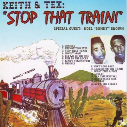 Release: Keith & Tex - Stop That Train